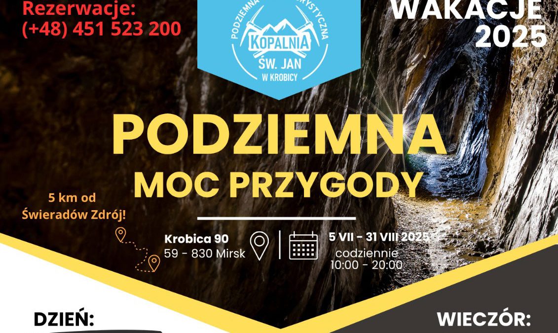 Podziemna moc przygody w Kopalni św. Jan w Krobicy